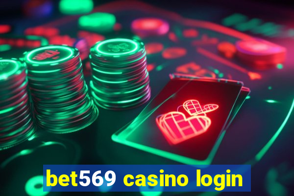 bet569 casino login